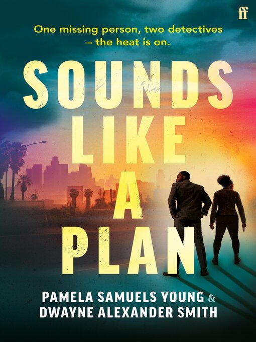 Title details for Sounds Like a Plan by Dwayne Alexander Smith - Available
